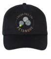 Casquette brodée j'peux pas j'ai pétanque